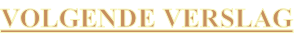 VOLGENDE VERSLAG